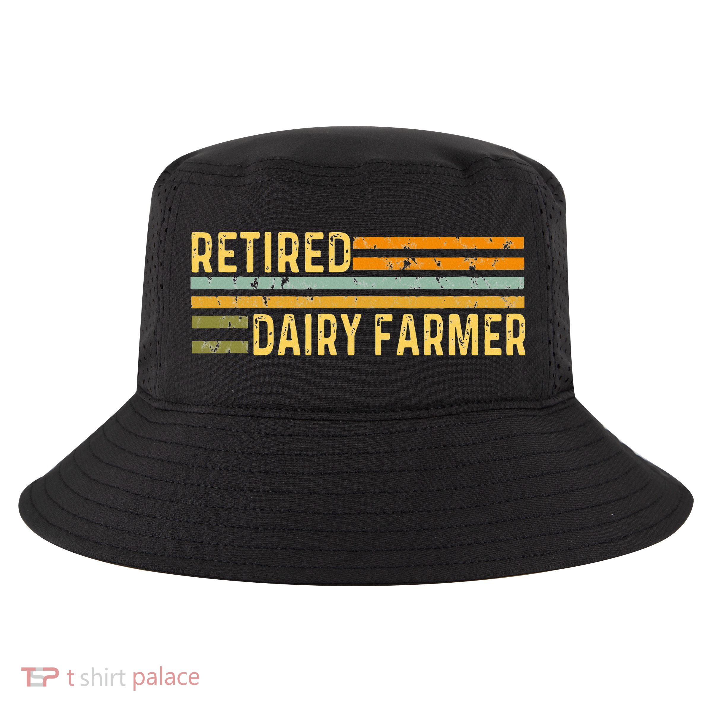 Retired Dairy Farmer Distressed Retirement Retire Cow Cattle Cool Comfort Performance Bucket Hat