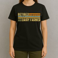 Retired Dairy Farmer Distressed Retirement Retire Cow Cattle T-Shirt
