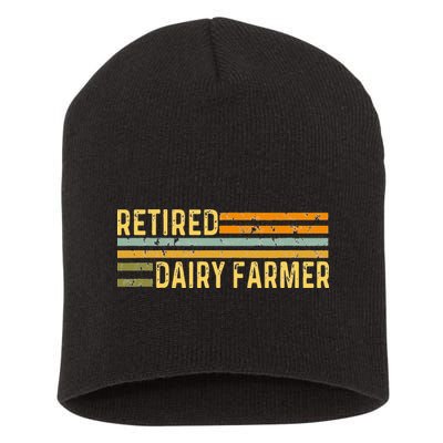 Retired Dairy Farmer Distressed Retirement Retire Cow Cattle Short Acrylic Beanie