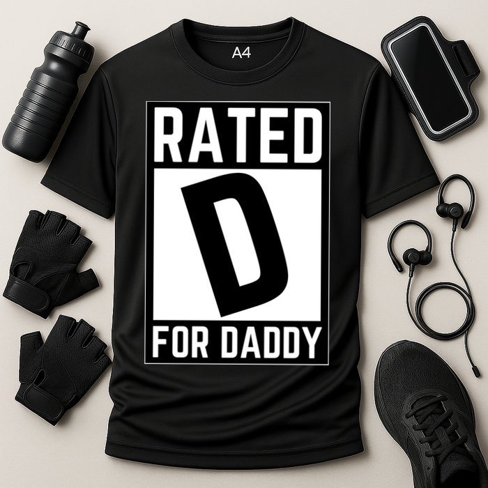 Rated D For Daddy Cooling Performance Crew T-Shirt