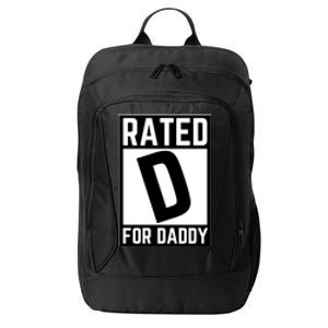 Rated D For Daddy City Backpack