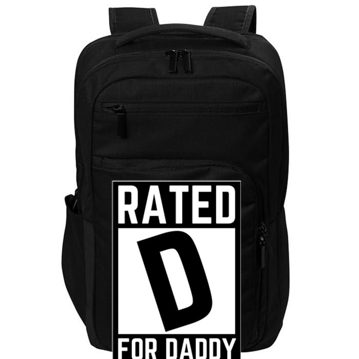 Rated D For Daddy Impact Tech Backpack