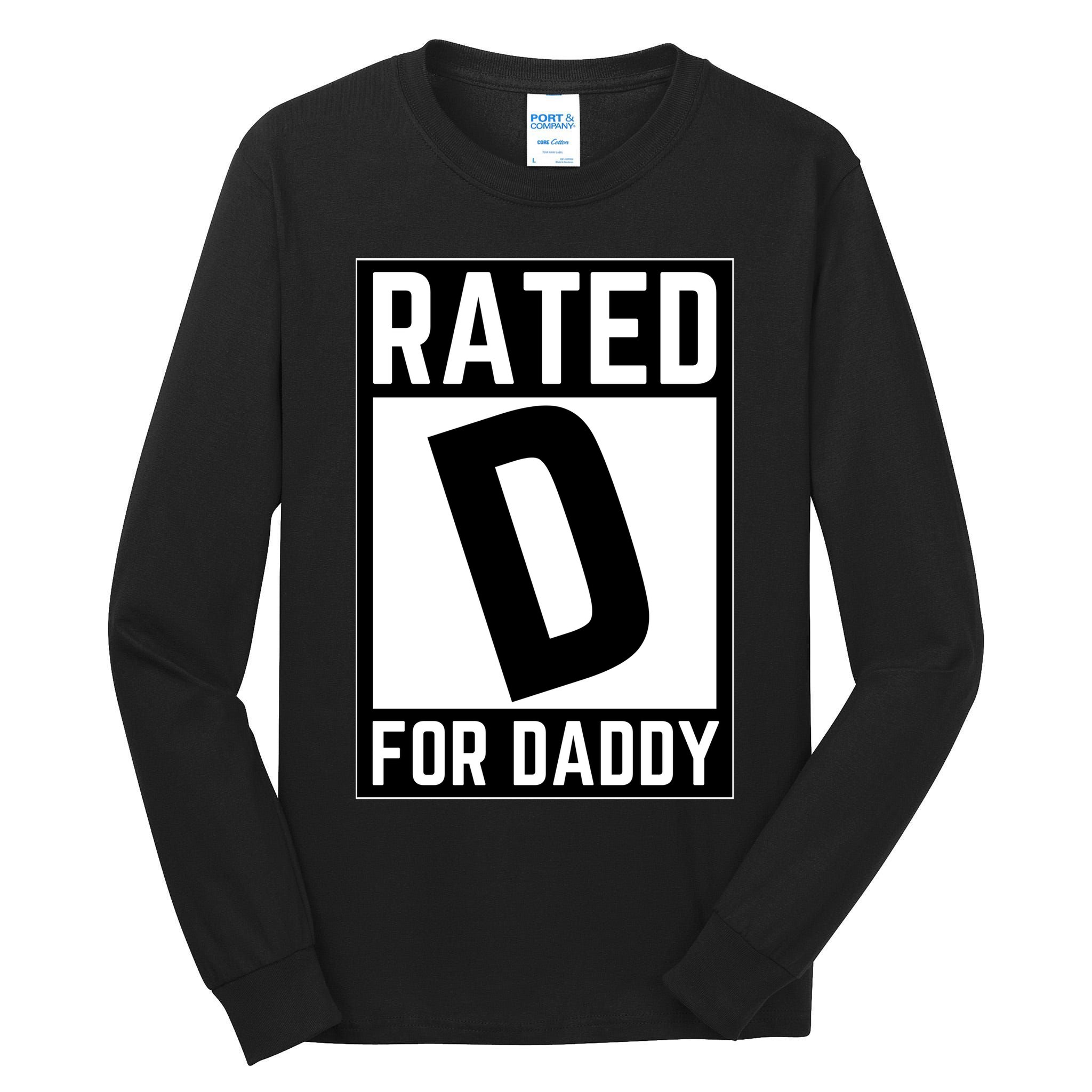 Rated D For Daddy Tall Long Sleeve T-Shirt
