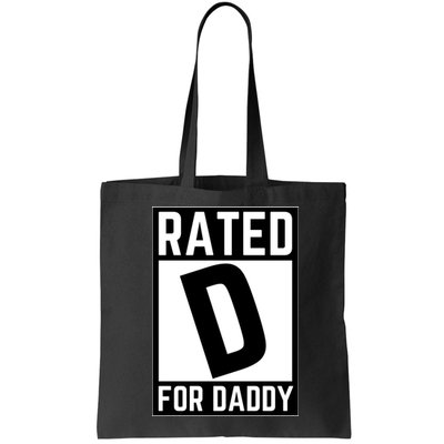 Rated D For Daddy Bag