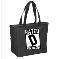 Rated D For Daddy Zip Tote Bag