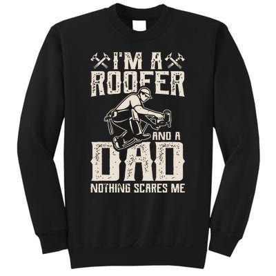 Roofer Dad Funny Roofing Novelty Sweatshirt