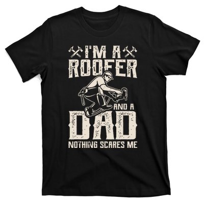 Roofer Dad Funny Roofing Novelty T-Shirt