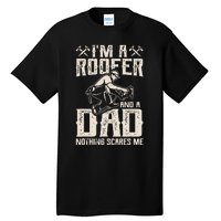 Roofer Dad Funny Roofing Novelty Tall T-Shirt