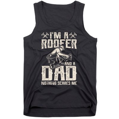 Roofer Dad Funny Roofing Novelty Tank Top