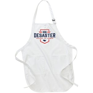 Ron DeSaster Failure To Launch Ron DeSantis For President 2024 Full-Length Apron With Pockets