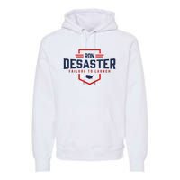 Ron DeSaster Failure To Launch Ron DeSantis For President 2024 Premium Hoodie