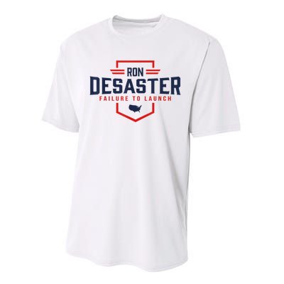 Ron DeSaster Failure To Launch Ron DeSantis For President 2024 Performance Sprint T-Shirt