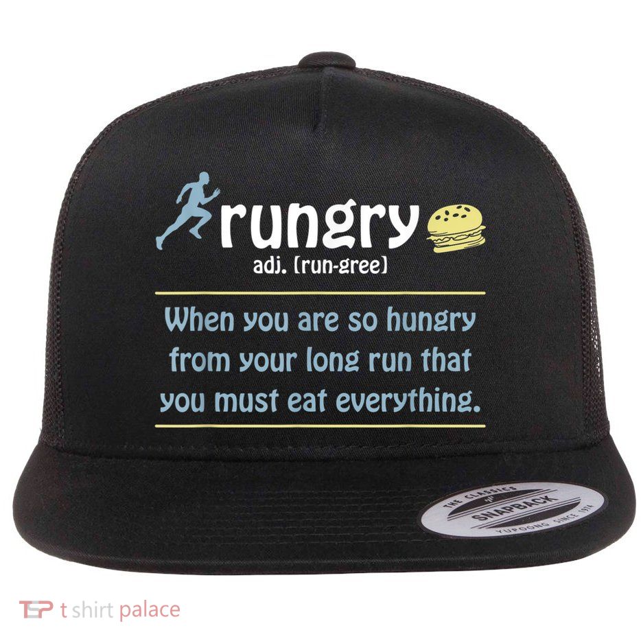 Rungry Definition Funny Runner Marathon Quote Love Running Flat Bill Trucker Hat