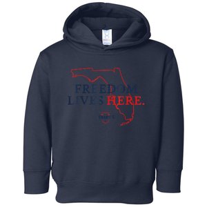 Ron DeSantis Freedom Lives Here Don't Tread On Florida 2022 Toddler Hoodie