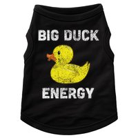 Rubber Ducky, Funny Meme, Big Duck Energy Doggie Tank