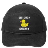 Rubber Ducky, Funny Meme, Big Duck Energy 7-Panel Snapback Hat