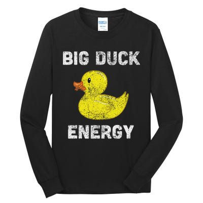 Rubber Ducky, Funny Meme, Big Duck Energy Tall Long Sleeve T-Shirt