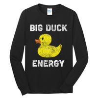 Rubber Ducky, Funny Meme, Big Duck Energy Tall Long Sleeve T-Shirt