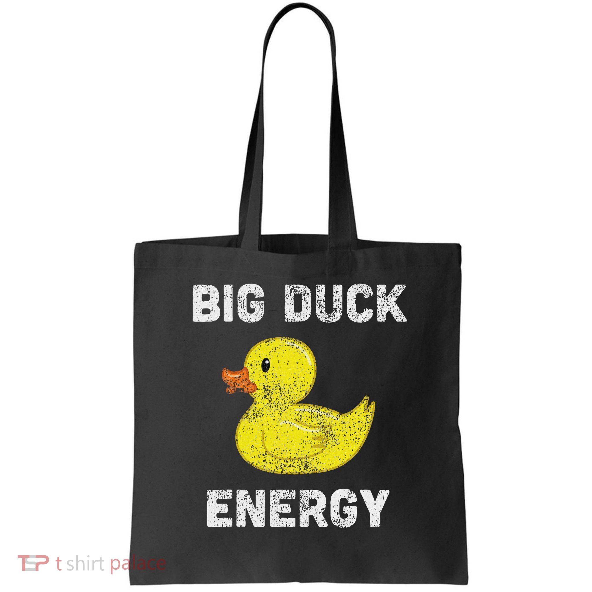 Rubber Ducky, Funny Meme, Big Duck Energy Bag