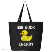 Rubber Ducky, Funny Meme, Big Duck Energy 25L Jumbo Tote