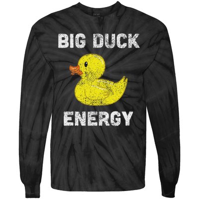 Rubber Ducky, Funny Meme, Big Duck Energy Tie-Dye Long Sleeve Shirt