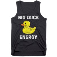 Rubber Ducky, Funny Meme, Big Duck Energy Tank Top