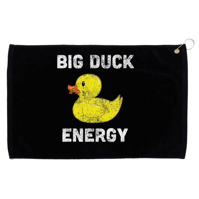 Rubber Ducky, Funny Meme, Big Duck Energy Grommeted Golf Towel