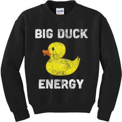 Rubber Ducky, Funny Meme, Big Duck Energy Kids Sweatshirt