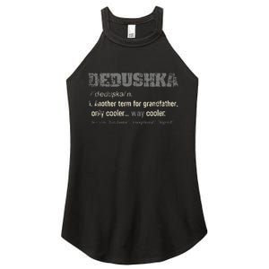 Russian Dedushka Funny Definition Grandpa Gift Women's Perfect Tri Rocker Tank