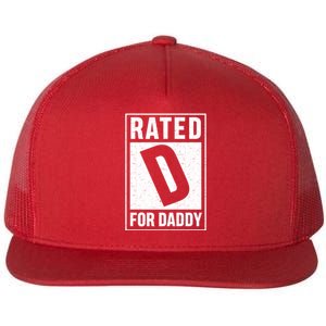 Rated D For Daddy Funny Dad Flat Bill Trucker Hat