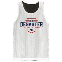 Ron DeSaster Failure To Launch Ron DeSantis For President 2024 Mesh Reversible Basketball Jersey Tank