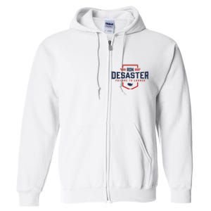 Ron DeSaster Failure To Launch Ron DeSantis For President 2024 Full Zip Hoodie