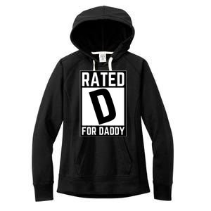 Rated D For Daddy Women's Fleece Hoodie