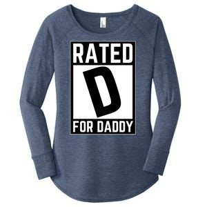 Rated D For Daddy Women's Perfect Tri Tunic Long Sleeve Shirt