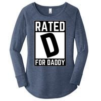 Rated D For Daddy Women's Perfect Tri Tunic Long Sleeve Shirt