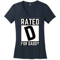 Rated D For Daddy Women's V-Neck T-Shirt