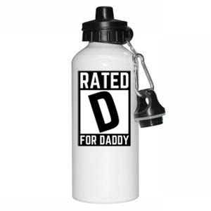 Rated D For Daddy Aluminum Water Bottle