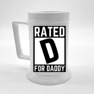 Rated D For Daddy Beer Stein