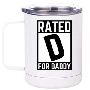 Rated D For Daddy 12 oz Stainless Steel Tumbler Cup