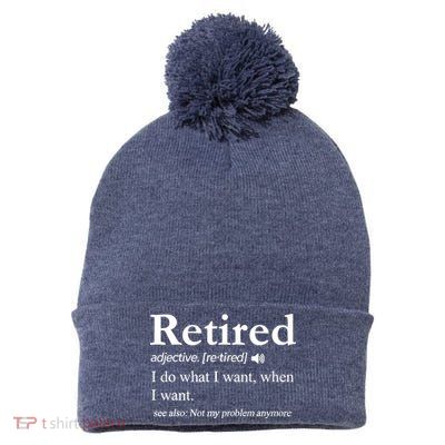Retired Definition Funny Retirement Gag Gift Pom Pom 12in Knit Beanie