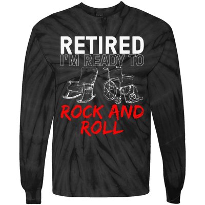 Retirement Design For Retired Women Retirement Tie-Dye Long Sleeve Shirt