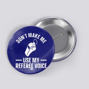 Referee Design For Reffing Ref Sport Referee Button