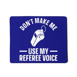 Referee Design For Reffing Ref Sport Referee Mousepad