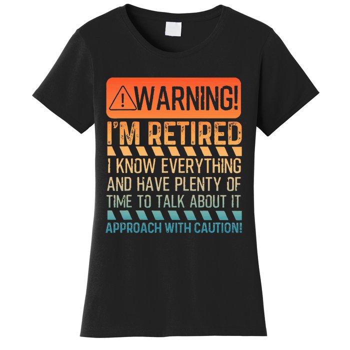 Retirement Design For Women Retiree Retired Women's T-Shirt