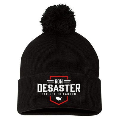 Ron DeSaster Failure To Launch Ron DeSantis 2024 Funny Meme Pom Pom 12in Knit Beanie