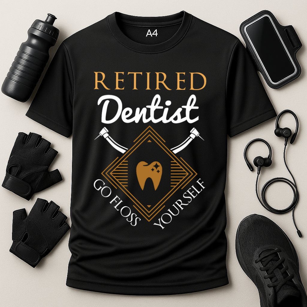 Retired Dentist Funny Dentist Retirement Gift Cooling Performance Crew T-Shirt