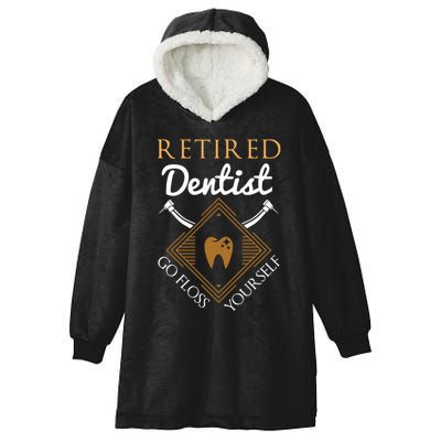 Retired Dentist Funny Dentist Retirement Gift Hooded Wearable Blanket
