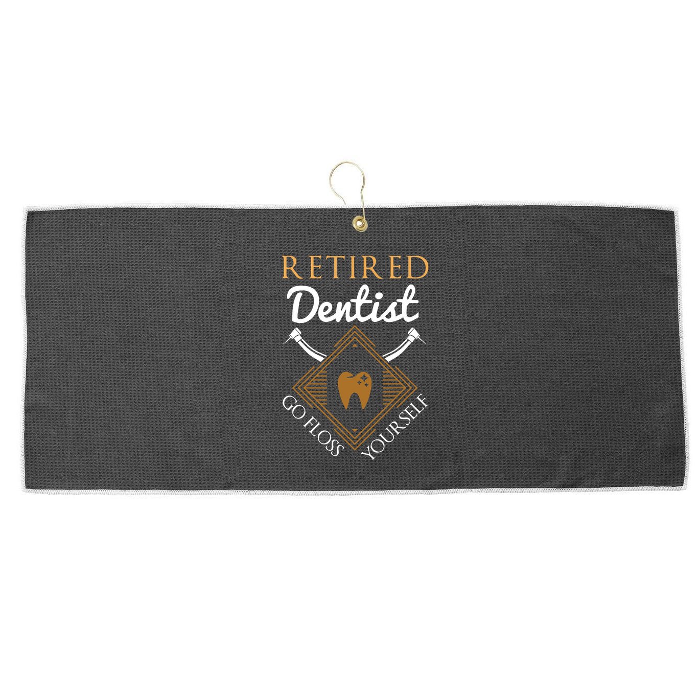 Retired Dentist Funny Dentist Retirement Gift Large Microfiber Waffle Golf Towel