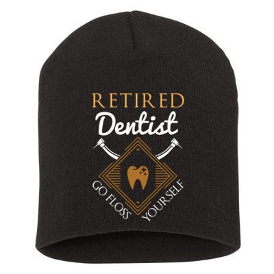 Retired Dentist Funny Dentist Retirement Gift Short Acrylic Beanie