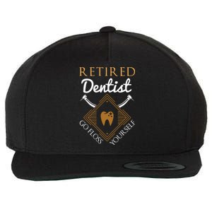 Retired Dentist Funny Dentist Retirement Gift Wool Snapback Cap